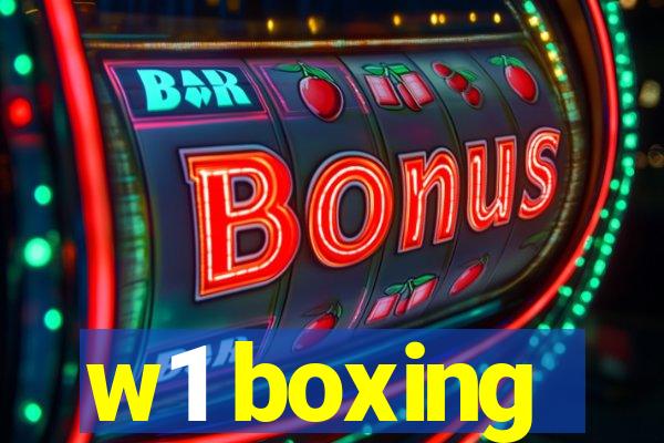 w1 boxing